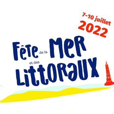 Fête de la Mer et des littoraux 2022